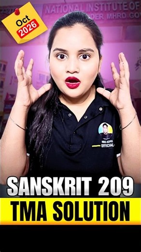 Sanskrit (209) TMA Solved 2026 | NIOS Class 10 Assignment Answer