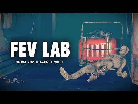 What Happened in the FEV Lab? - The Story of Fallout 4 Part 19