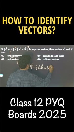 TYPICAL Vectors MCQ Class 12 Boards 2025 PYQ | CBSE 2026 JEE CUET NDA