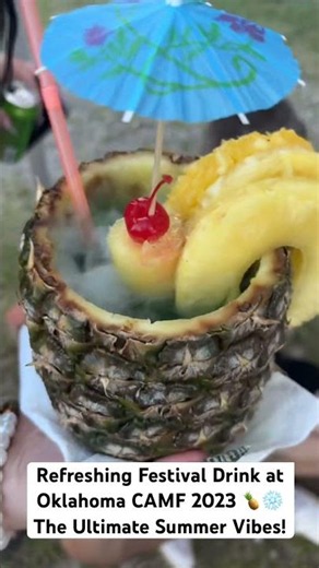 Refreshing Festival Drink at Oklahoma CAMF 2023 🍍❄️ The Ultimate Summer Vibes!