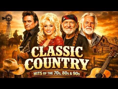 Classic Country ⭐ Hits of the 70s, 80s & 90s Kenny Rogers, George Strait, Dolly Parton, Alan Jackson