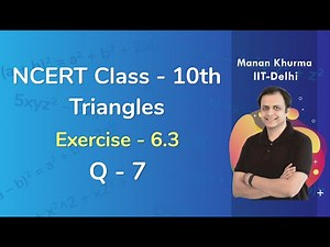 Class 10 Chapter 6 Ex 6.3 Q 7 Triangles Maths NCERT CBSE