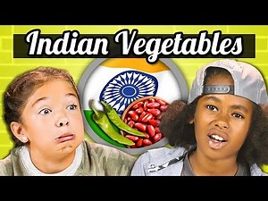 KIDS EAT INDIAN VEGETABLES | Kids Vs. Food