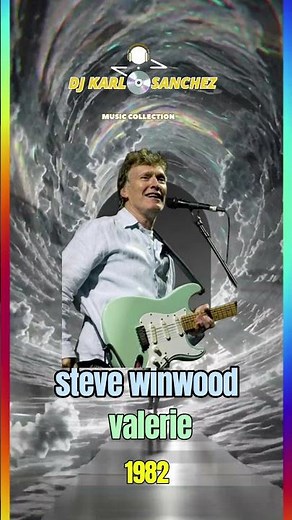steve winwood - valerie - DJ KARLOS SÁNCHEZ