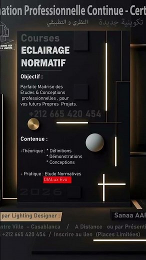 Formation Professionnelle Certifiée A distance ou par présentielle en ECLAIRAGE NORMATIF #Dialux Evo