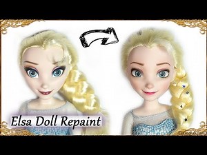 DIY Elsa Makeover - Frozen Disney Doll Repaint Tutorial