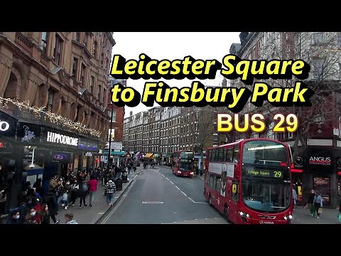 Full Route Bus Ride | London Bus Route 29 | Leicester Square to Finsbury Park