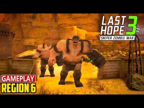 Last Hope 3 Sniper Zombie War - Region 6 Gameplay (Android)