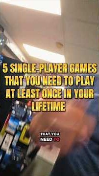 5 Single-Player Games You NEED To Play B4 You Kick The Bucket! #games #videogames #gaming #top5 #fyp
