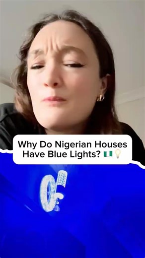 Why do Nigerian houses have blue lights? #funny