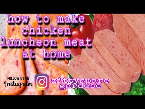 How to make chicken luncheon meat at home|Ghie's Kitchen #chickenluncheonmeat# homemade luncheonmeat
