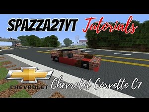 Minecraft Chevrolet Corvette C7 Tutorial