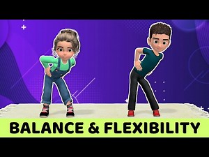 KIDS WORKOUT - IMPROVE BALANCE & FLEXIBILITY - Videos For Kids