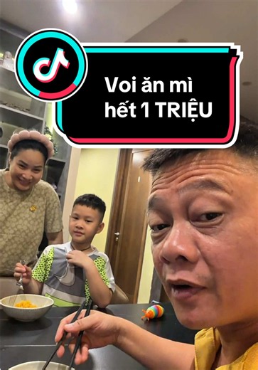 Voi mua mì hết 1 triệu #family #chixetai #trending #funny #food | Voi