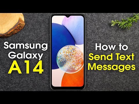 Samsung Galaxy A14 How to Send Text Messages