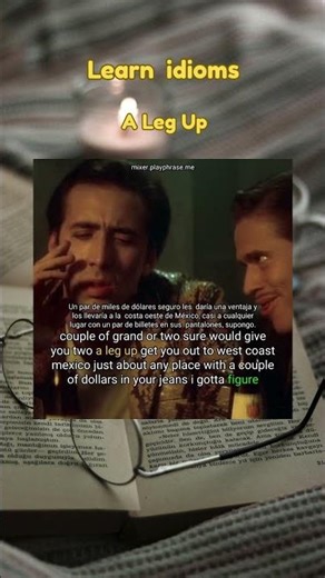 Learn Idiom A Leg Up #englishgrammar #idiom #idiomas