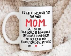 Ich würde für Sie durchs Feuer gehen Mama Tasse, lustiges Mama Geschenk, Muttertagstasse, Geschenk für Mama vom Tochter Sohn, humorvolle Mama Kaffeetasse - Etsy.de