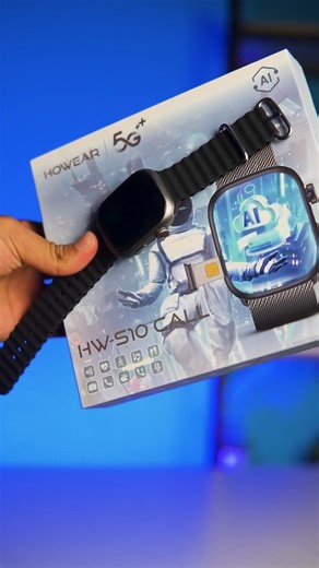 379K views · 5.2K reactions |  HOWEAR HW Watch X / S10 Call – 5G...