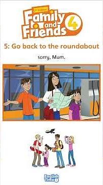 Oxford Family and Friends – Level 4 – Unit 5: Go back to the roundabout | Listening 👂🏽 and Reading 📖