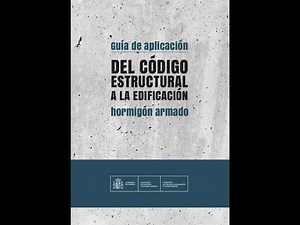 Presentación de la Guía de aplicación del Código Estructural a la edificación