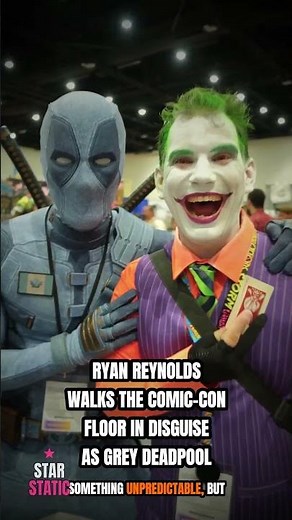 😱 UNDERCOVER: Ryan Reynolds Works The Comic-Con Floor Dressed As Grey Deadpool