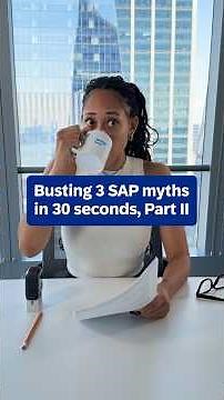 Busting 3 SAP myths in 30 seconds: part 2 👀