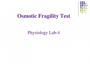Osmotic Fragility Test Physiology Lab-4 - SlideServe