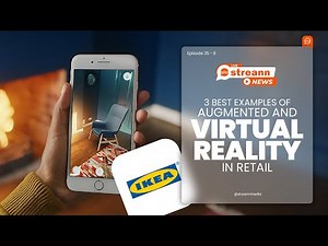 📣3 best examples of augmented and virtual reality in retail