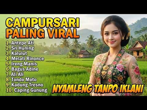 CAMPURSARI PALING VIRAL BASS MANTAP GAYENG POL NYAMLENG TANPO IKLAN 💥