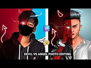Devil vs Angel Concept Photo Editing in Picsart || Devil vs Angel Photo Editing || CS EDITZ