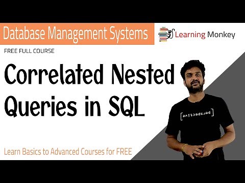 Correlated Nested Queries in SQL || Lesson 87 || DBMS || Learning Monkey ||