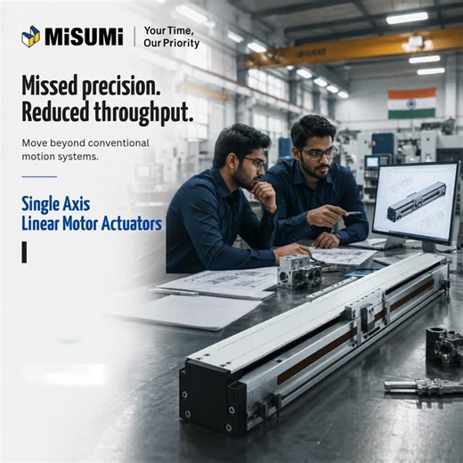 Move Beyond Conventional Motion Systems | MISUMI India