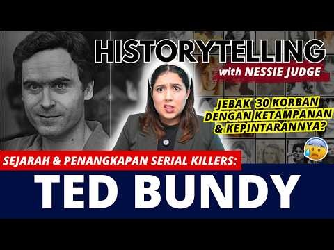 TED BUNDY! Sejarah & Penangkapannya! | #HISTORYTELLING