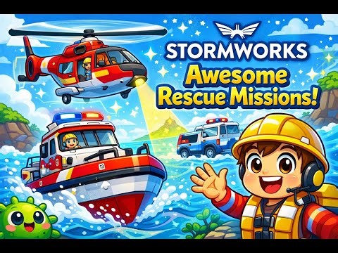 Stormworks Awesome Rescue Missions!