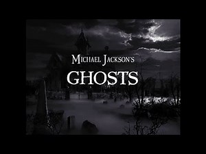 Michael Jackson - Ghosts (Official Music Video) - [Full Version]