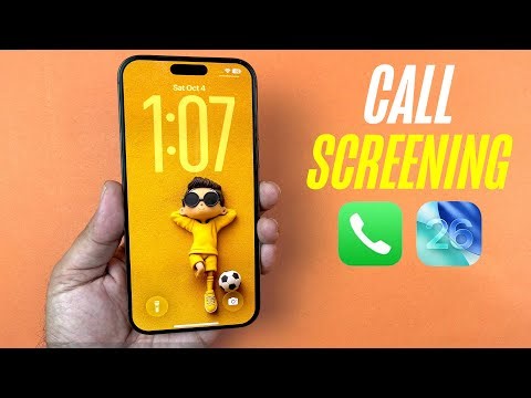 iOS 26 - How To Use Call Screening