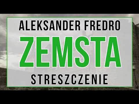 Zemsta - streszczenie