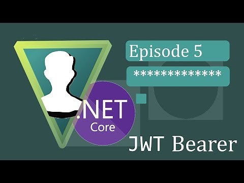 ASP.NET Core 3 - OAuth - Ep.5 JWT Bearer (UPDATED: READ DESCRIPTION)