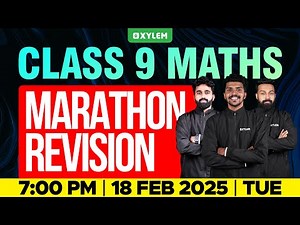 Class 9 Maths | Marathon Revision | Xylem Class 9