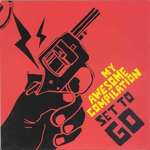 My Awesome Compilation - Set To Go