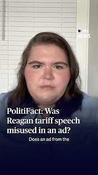 PolitiFact: Was Reagan tariff speech misused in an ad?