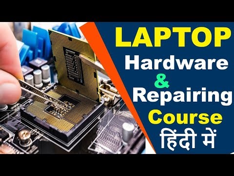 🔥Full Laptop Repairing Course in Hindi🔥Laptop Hardware and Repairing Course🔥Laptop Repairing Course