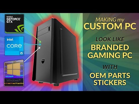 DIY Computer Sticker | How to Personalize your Custom PC Look like Original Branded PC