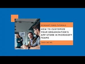 How to Customize your Organization's App Store in Microsoft Teams - Tutorial