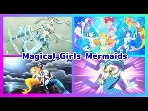 Magical Girls Mermaids【Anime de Transformación】
