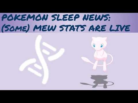Breaking Pokemon Sleep News: (Some) MEW STATS ARE LIVE