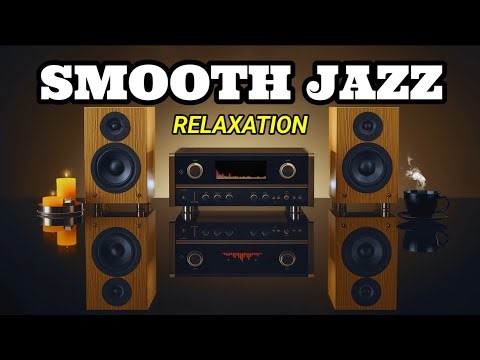 ✨ Smooth Jazz & Soul R&B Chill Mix – Relaxing Weekend Music for Deep Focus, Sleep & Calm Mind
