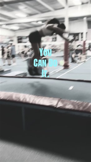 You can do it!! #youcan #tumbling #relatable 🤍🤍🤍 | tumbling