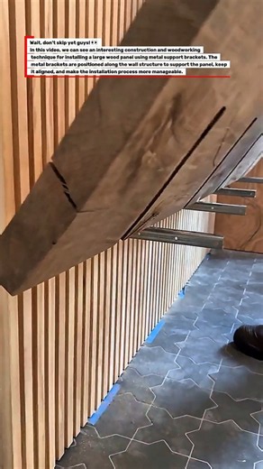 A Smart Way to Install Large Wood Panels Using Metal Brackets.