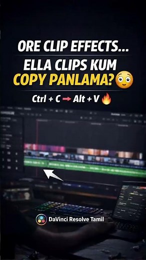 Copy Effects to All Clips in 1 Click 😳 | DaVinci Resolve Tamil
